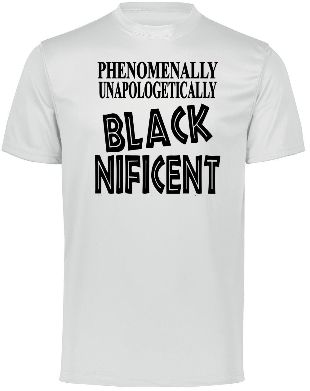 Phenomenally Unapologetically BlackNificent T-Shirt