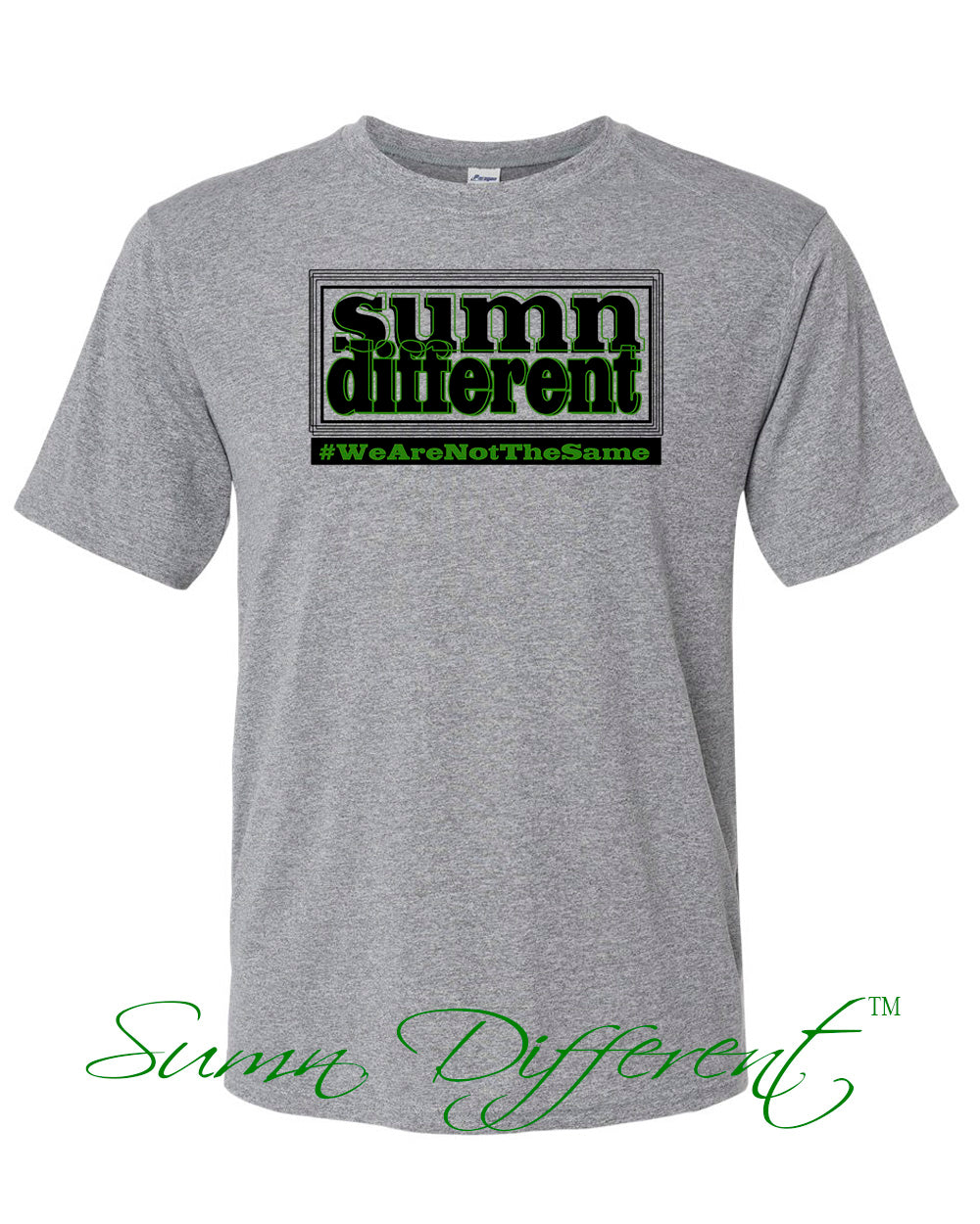 Sumn Different Brand T-Shirt #WeAreNotTheSame